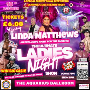 The Ultimate Ladies Night Show Charity Gala Show