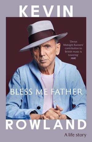 "Bless Me Father" is an honest and very frank look at Kevin Rowland's life