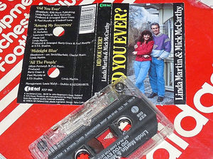 The cassette of Mick McCarthy's hit single Did You Ever?