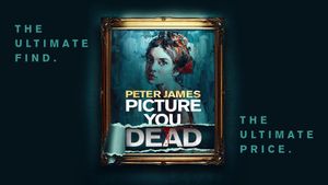 Picture You Dead is the sixth of Peter James' bestselling novels to be adapted for the stage