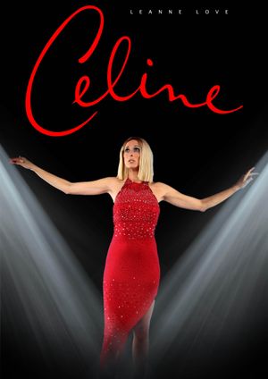 Leanne Love as Celine Dion