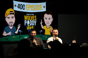 E&S 400th Wolves podcast LIVE - Nathan Judah and Liam Keen