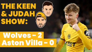 Supporting image for story: Keen & Judah show: Four up and two down vs Aston Villa