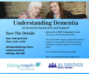 The event, Understanding Dementia, will take place on Wednesday 15th April 2026 at Aldridge Well-being Centre