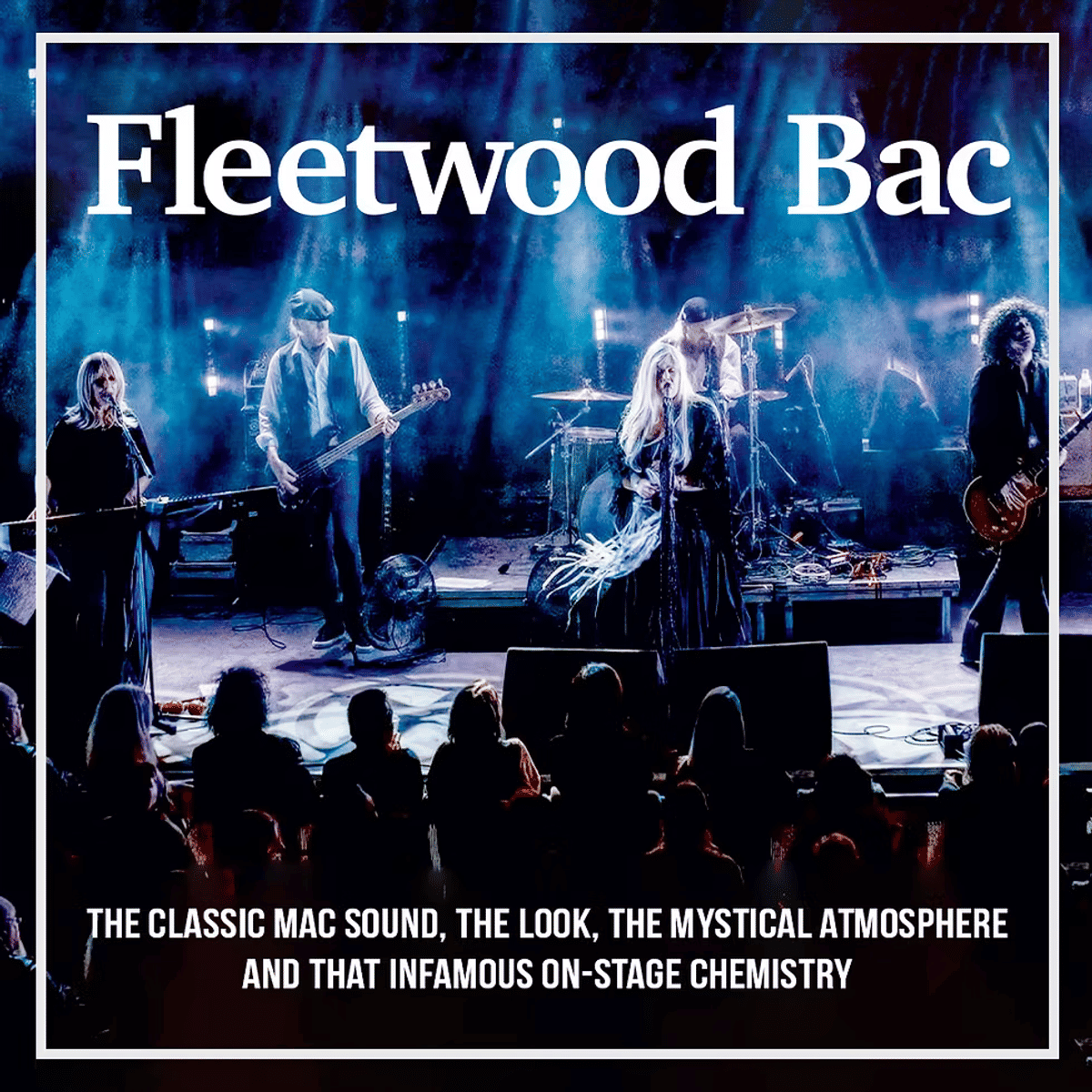 The world’s first Fleetwood Mac tribute show to perform in Llandrindod Wells next month