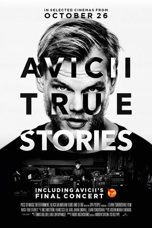 Avicii: True Stories