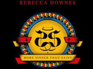 Supporting image for story: Wolverhampton's Rebecca Downes, More Sinner Than Saint - album review