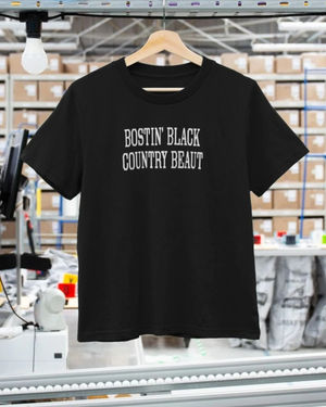 Bostin' Black Country Beaut tee available online at Miss Chief Threads