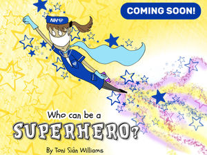 Supporting image for story: Shropshire author's book celebrates key worker superheroes