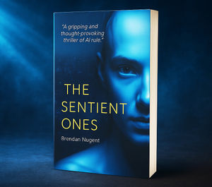 The Sentient Ones - available in local book shops from Thursday.