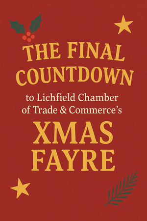 Supporting image for story: The final countdown for Lichfield’s much-loved Christmas Fayre is underway