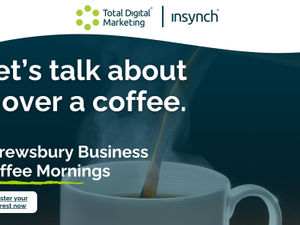 Supporting image for story: InSynch Digital Marketing supports Shropshire's businesses over a cup of coffee