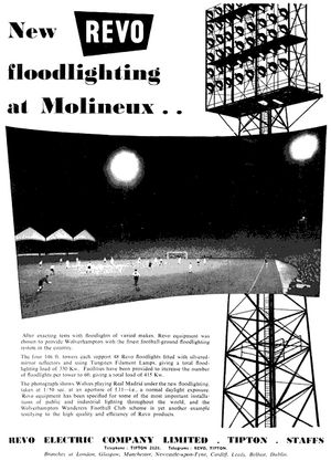 Wolves were one of the first clubs to have floodlights.