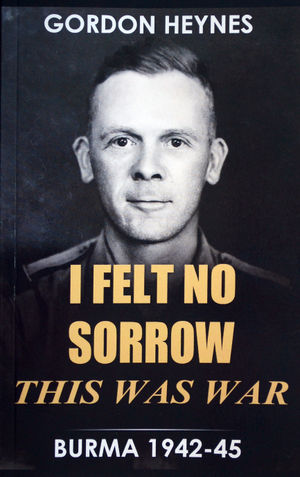 I Felt No Sorrow, This Was War