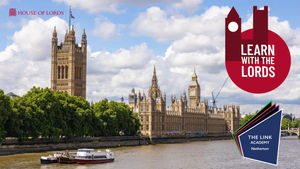 Learn with the Lords is a unique opportunity for students to interact with a member of the House of lords. 