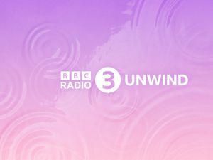 BBC Radio 3 Unwind launches on BBC Sounds