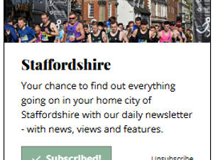 Supporting image for story: Sign up to our FREE Express & Star Newsletters - including our new Staffordshire round-up