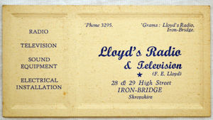 The business card of F. E. Lloyd, Lloyd's Radio & Television, at 28 and 29 High Street, Ironbridge.