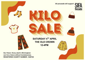 Details of SIFA Fireside's Clothing Kilo Sale at the Old Crown in Digbeth.