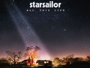 Supporting image for story: Album Review: Starsailor - All This Life