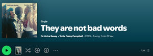 They're not bad words on Spotify