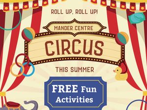 Supporting image for story: Join the Circus at The Mander Centre!