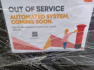 The sign telling customers that the traditional pillar box in Upper Gornal is to be replaced by an automated system