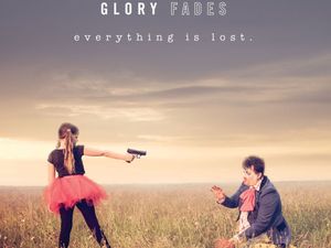 Supporting image for story: Glory Fades, Everything Is Lost - EP review