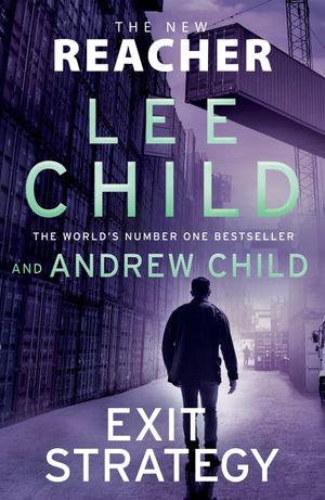 Jack Reacher book by Lee Chld and Andrew Child
