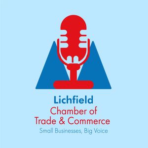 Lichfield Chamber of Trade and Commerce's new podcast logo