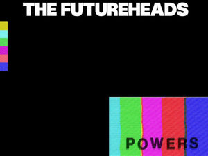 Supporting image for story: The Futureheads, Powers - album review