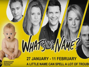 Supporting image for story: WIN: Tickets to What's In A Name? at Birmingham REP