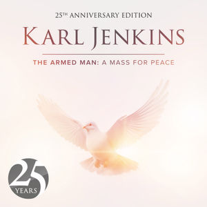Today heralds a landmark moment in contemporary classical music as DECCA Records unveils the 25th Anniversary Edition of The Armed Man: A Mass for Peace