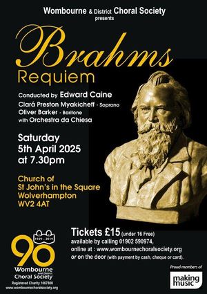 Local choir to perform Brahms Requiem in Wolverhampton church.