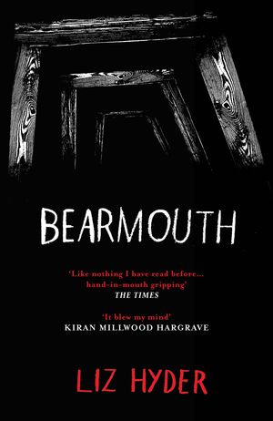 Bearmouth by Liz Hyder