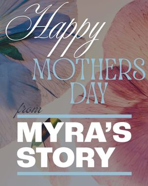 Myra`s Story 