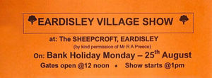 A village which has held an annual show for over 150 years will present the 2025 event on  Bank Holiday Monday, August 25 2025