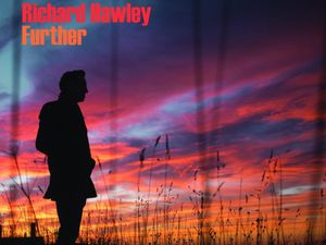 Supporting image for story: Richard Hawley, Further - album review