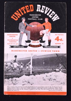 The Manchester United v Wolverhampton Wanderers programme for the match which should have been played on February 8, 1958