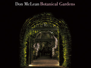 Supporting image for story: Don McLean, Botanical Gardens - album review