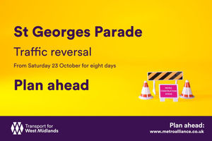 Traffic will be reversed on St George’s Parade from Saturday 23 October for approximately eight days
